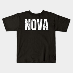 Nova Name Gift Birthday Holiday Anniversary Kids T-Shirt